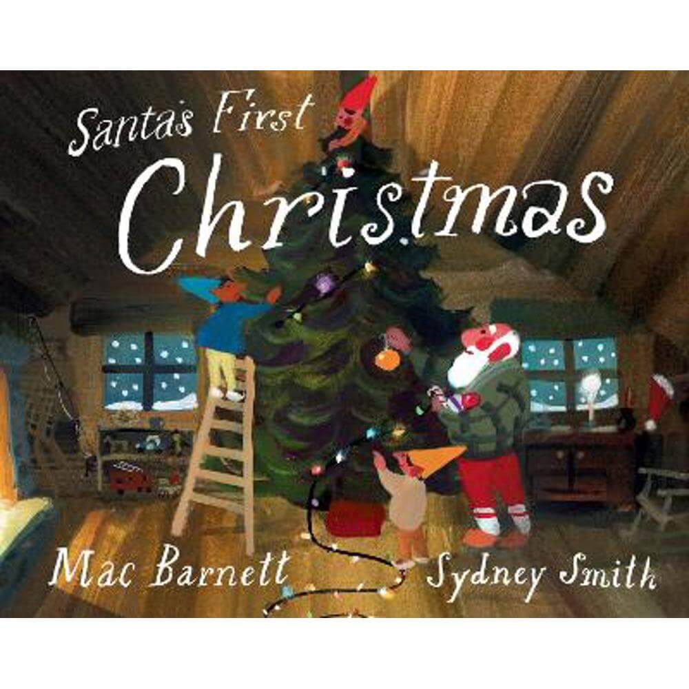 Santa's First Christmas (Hardback) - Mac Barnett